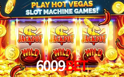 6009bet - Cassino Oficial Exclusivo - 6009bet.com